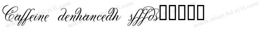 Caffeine (enhanced) 2000字体转换